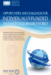 Opportunities and Challenges for Individually-Funded Systems in a Globalised World